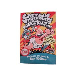 Captain Underpants and the Perilous Plot of Professor Poopypants  153 Pgs Book 4